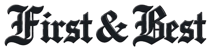 First and Best